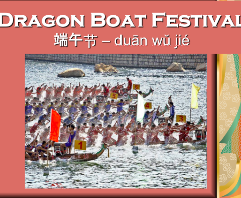 Project: duanwujie端午节-dragonboat festival